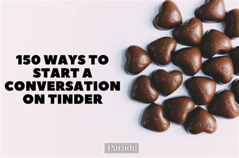 hålla igång konversation tinder|127 Ways to Start a Conversation on Tinder and Not。